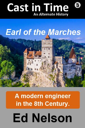 [Cast in Time 05] • Earl of the Marches
